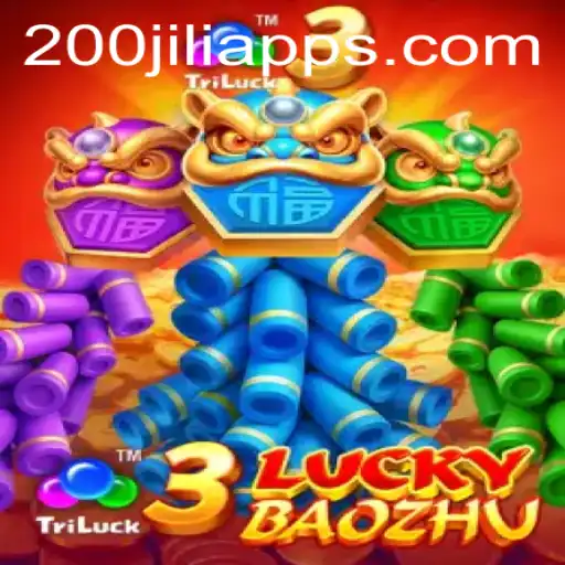 Explore the Exciting World of 3LuckyBaozhu with 200jili
