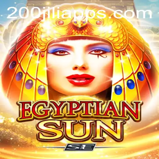 Explore the Exciting World of EgyptianSunSE and the Thrill of 200jili