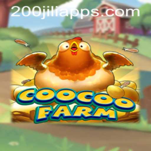Explore CooCooFarm: A Thrilling Adventure with 200jili